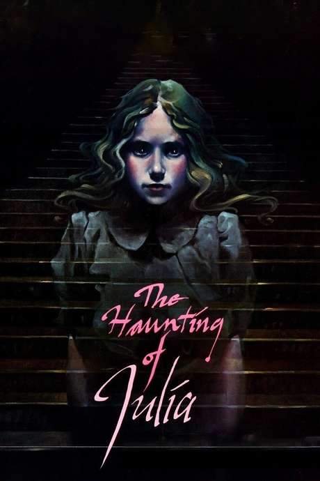 The Haunting of Julia